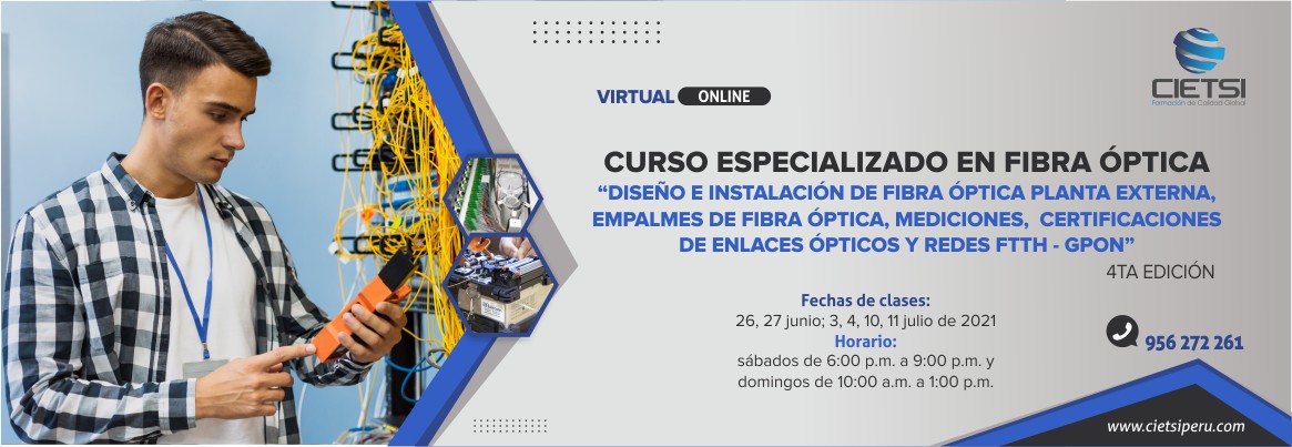 curso especializado en fibra Optica 2021 4ta ediciOn